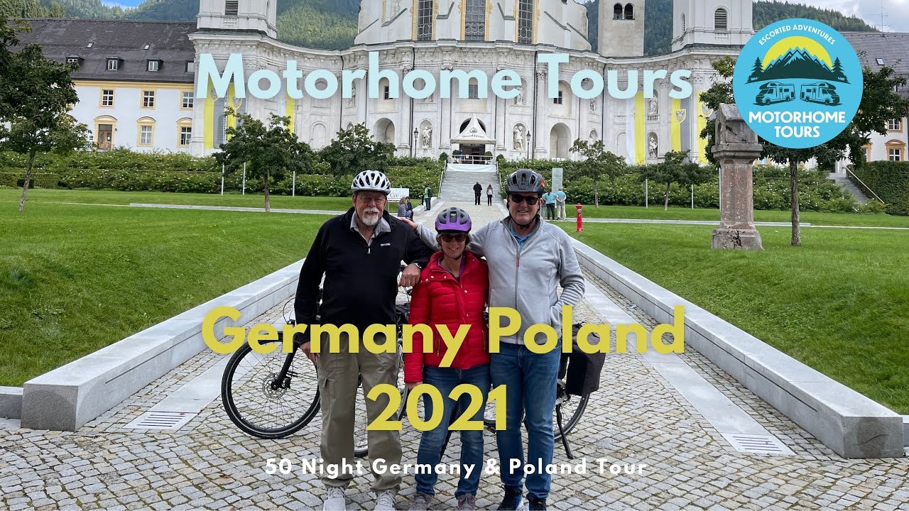 Escorted Motorhome Tour of Germany and Poland 2021