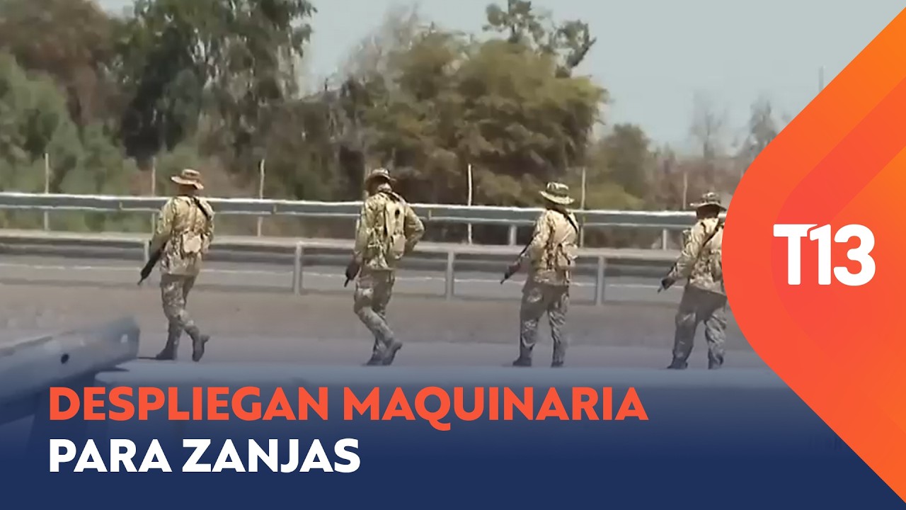 Despliegan maquinaria para zanjas en la frontera: Gobierno también evalúa construir muros
