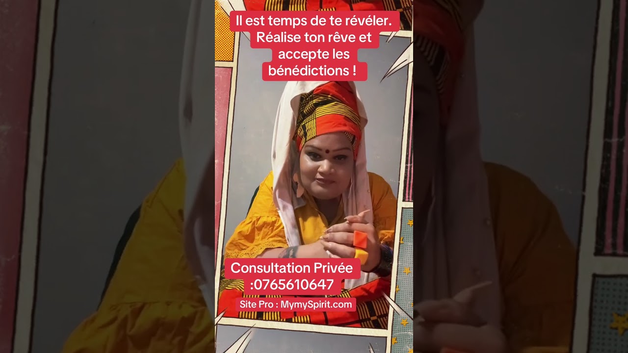 Il est temps de te révéler . Réalise ton rêve et accepte les bénédictions ! 