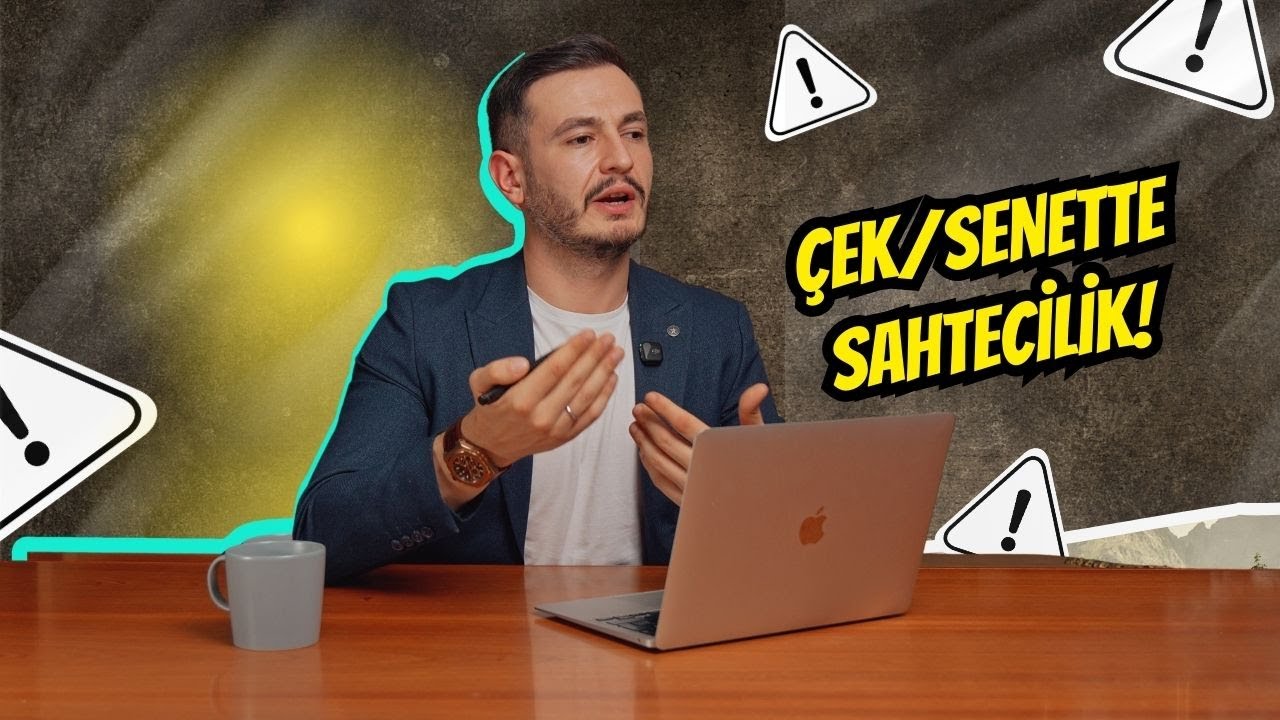 Çek/Senette Sahtecilik!