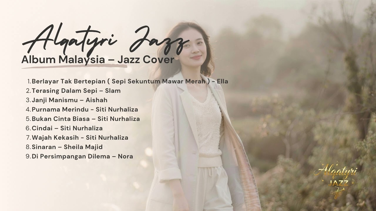 Album Malaysia Jazz Mellow | Cover by Alqatyri