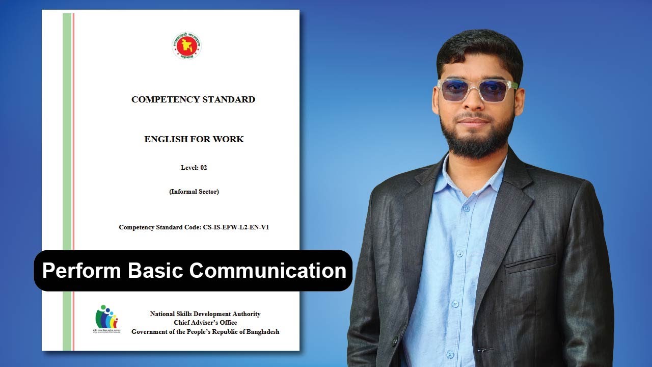 NSDA CS | Perform Basic Communication | English for Work (Level 2) | Class 01