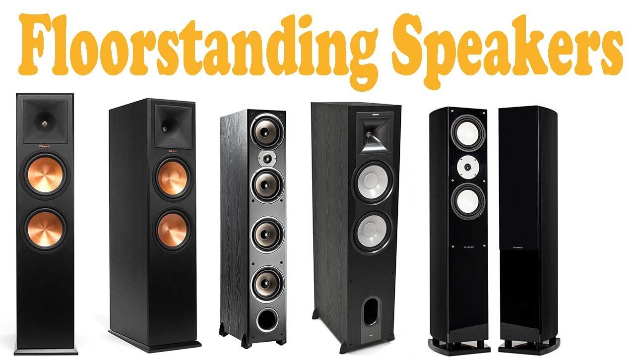 8 Best Floorstanding Speakers 2018 – Floorstanding Speakers Reviews