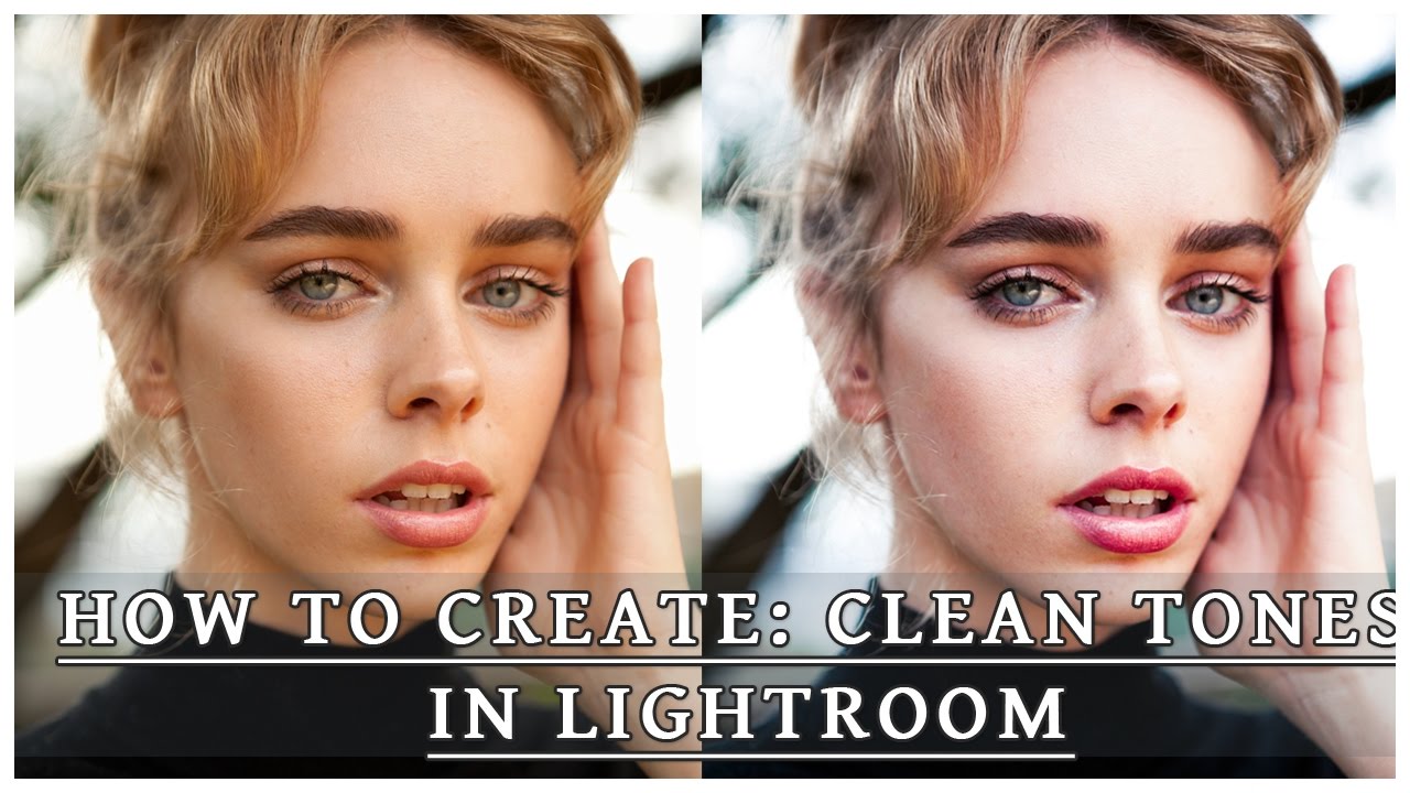 How to Create a Clean Colour Grade in Lightroom [Lightroom Tutorial]
