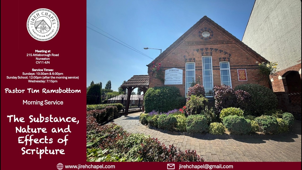 15th March - AM - The Substance, Nature and Effects of Scripture | Psalm 19 : 7