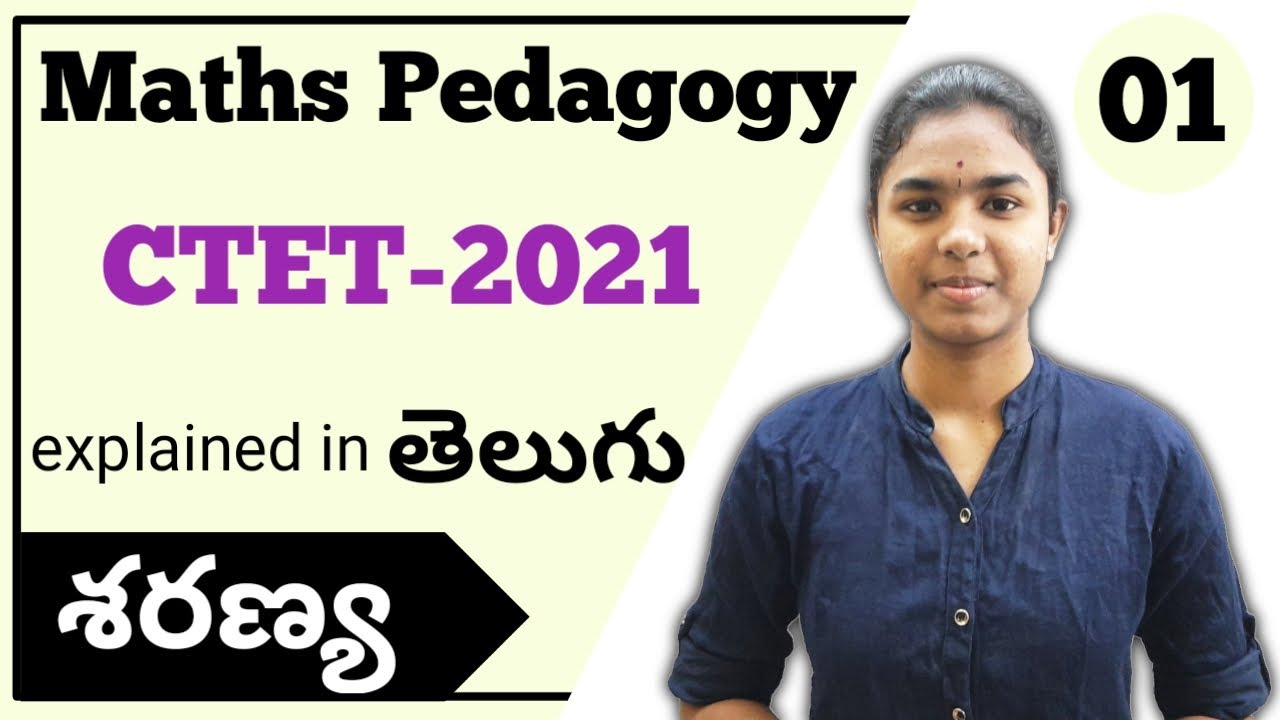 Maths Pedagogy class 01 explained in telugu | Ctet 2021 | Ctet Paper 1&2 | Ctet Telugu