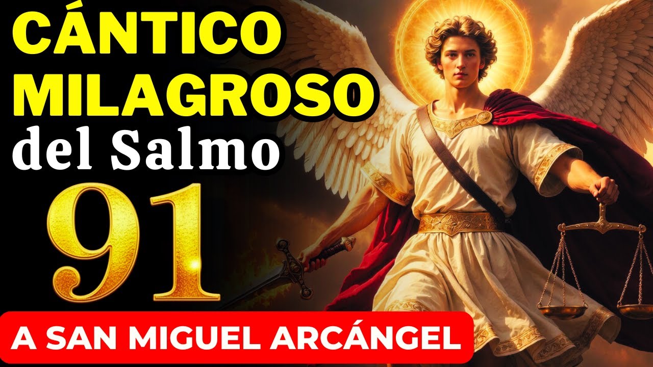 LLORÉ MUCHO AL ESCUCHAR ESTE CÁNTICO DEL SALMO 91 SAN MIGUEL ARCÁNGEL SANACIÓN Y PROTECCIÓN | EFATÁ