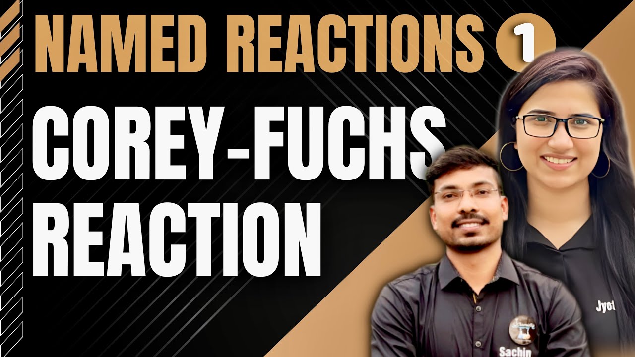 Corey Fuchs Reaction | Named Reactions in Organic Chemistry |Named reactions by J Chemistry|Examples