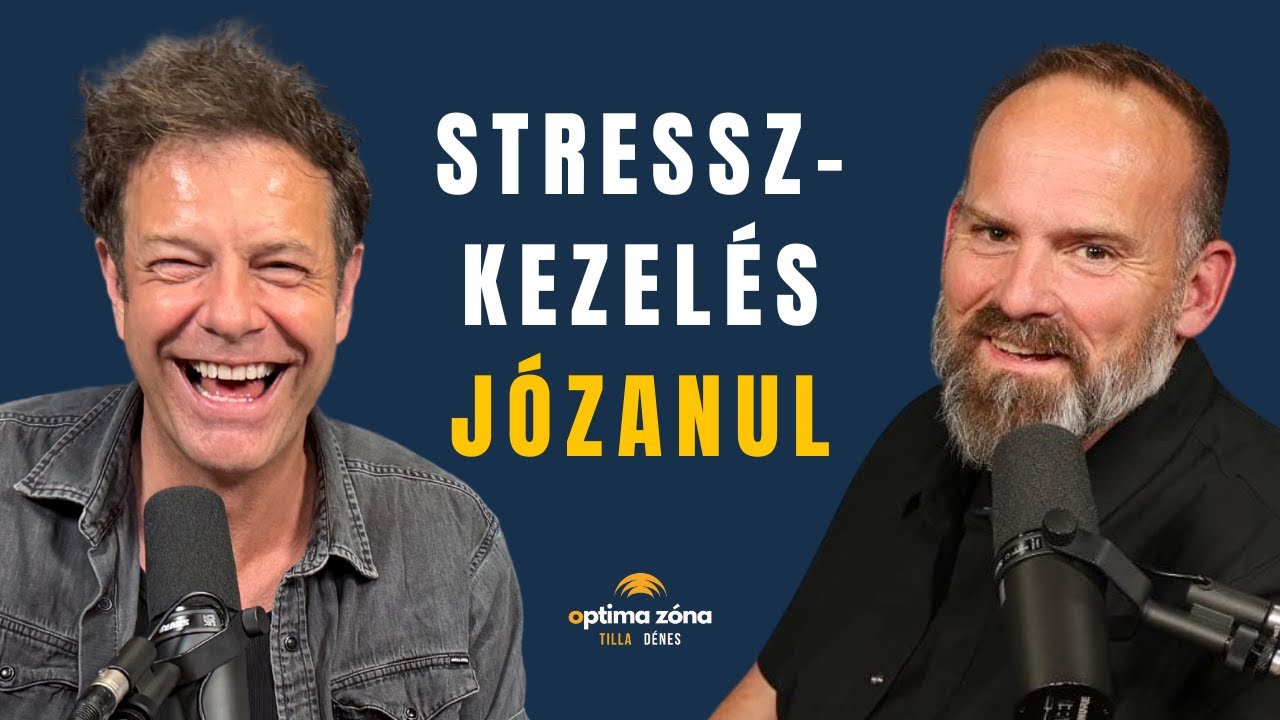 Hogyan kezelj&uuml;k a mindennapi stresszt alkohol &eacute;s drog n&eacute;lk&uuml;l? - Optima Z&oacute;na Vodcast EP13