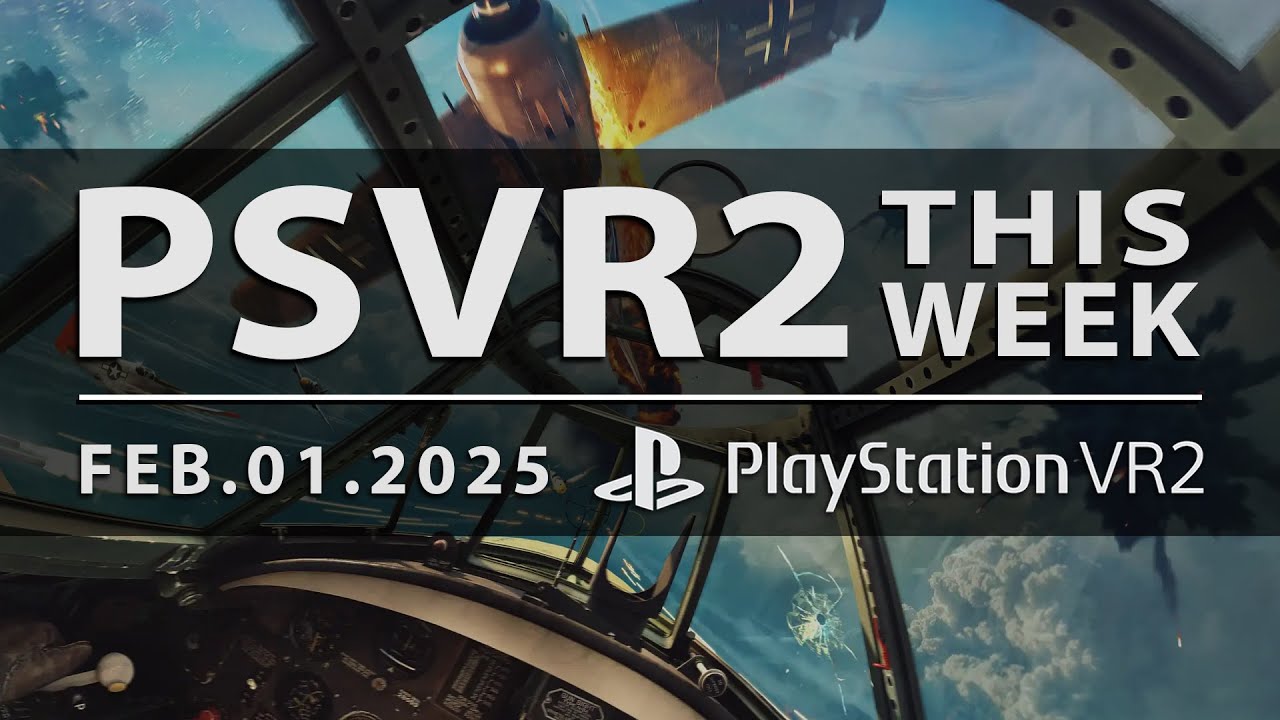 PSVR2 THIS WEEK | Aces of Thunder, Tons of DLC, New Games & More | February 1, 2026