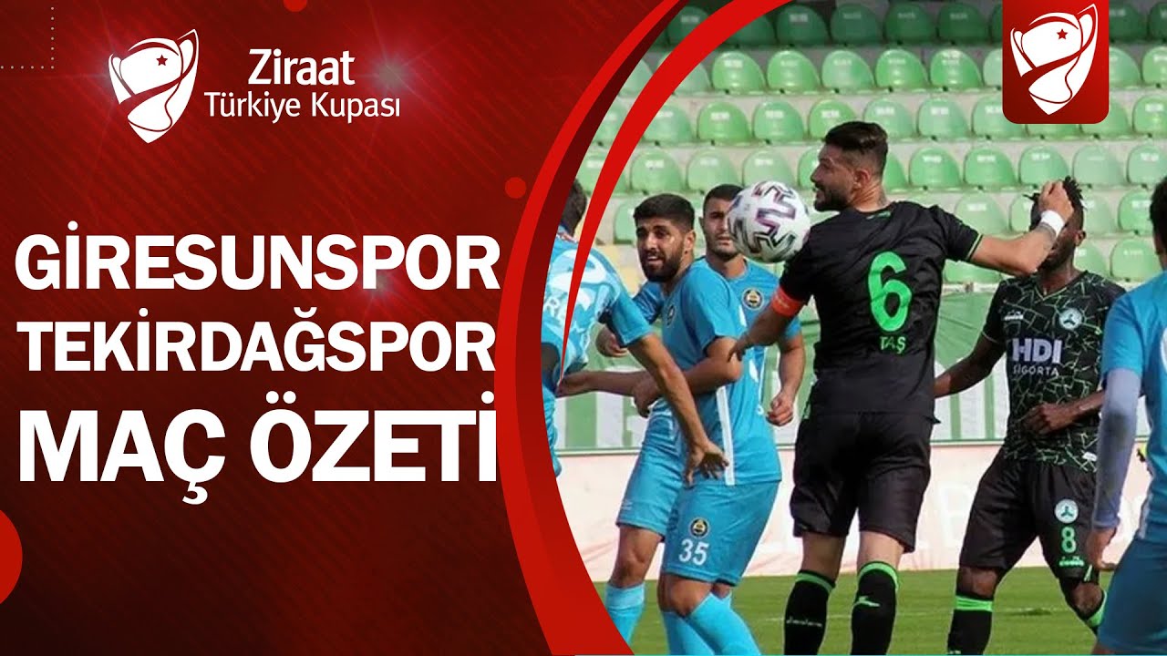 Giresunspor 2-0 Tekirdağspor Maç Özeti Ziraat Türkiye Kupası 3. Tur Maçı |  04.11.2020