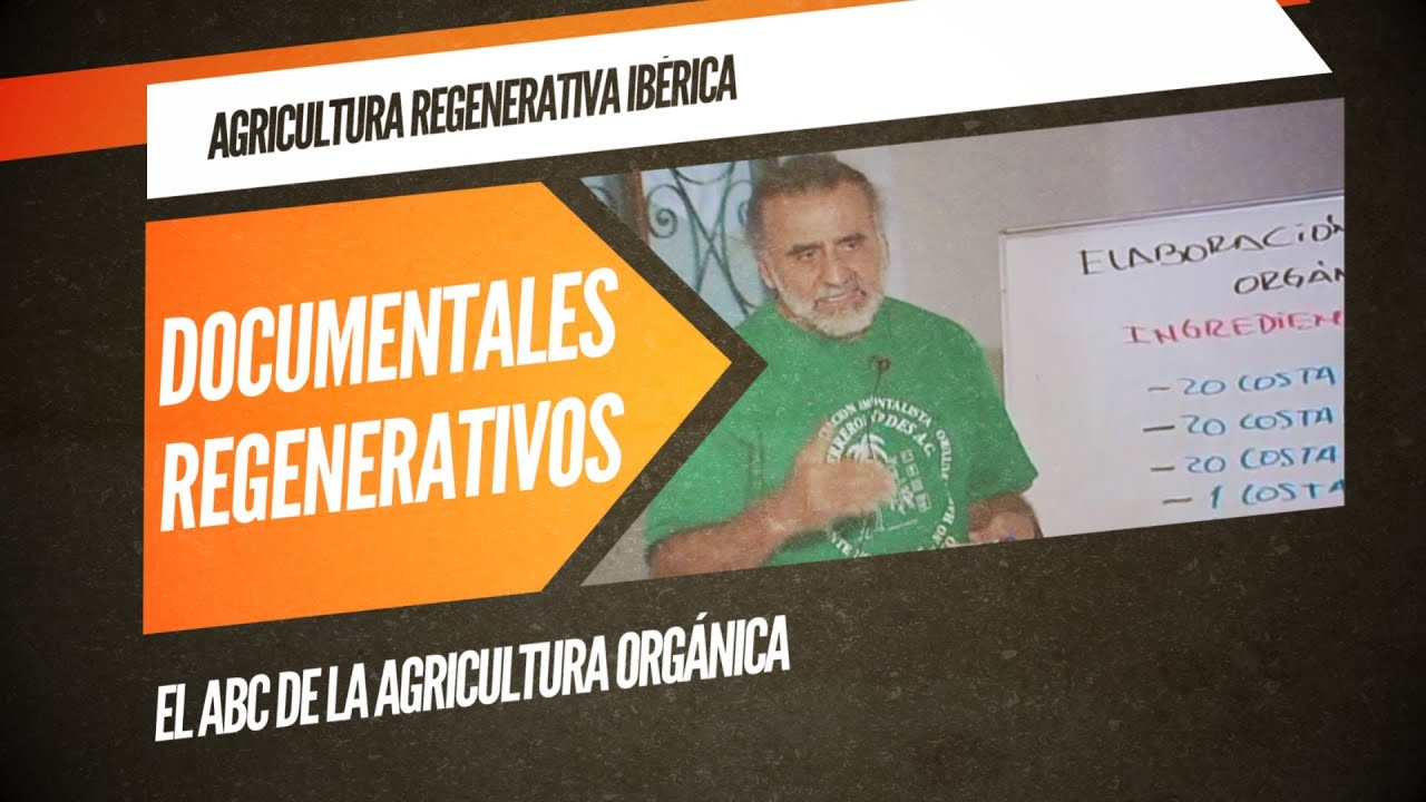 El ABC de la agricultura orgánica (Documental)