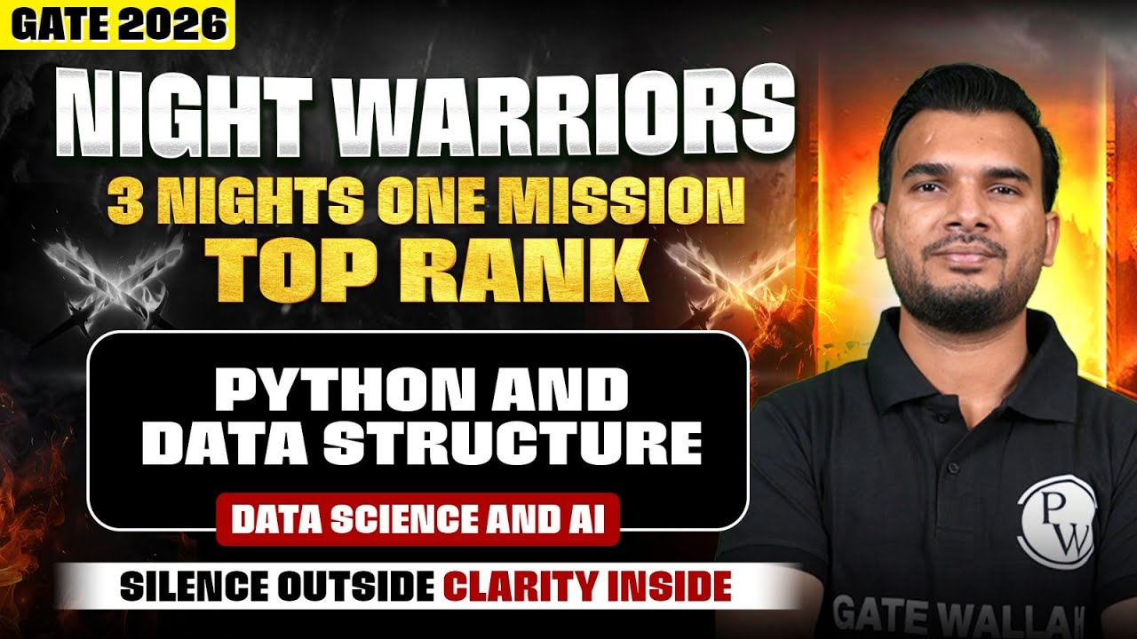 GATE 2026 | Python and Data Structure | Data Science And AI | GATE 2026 Night Warrior Series