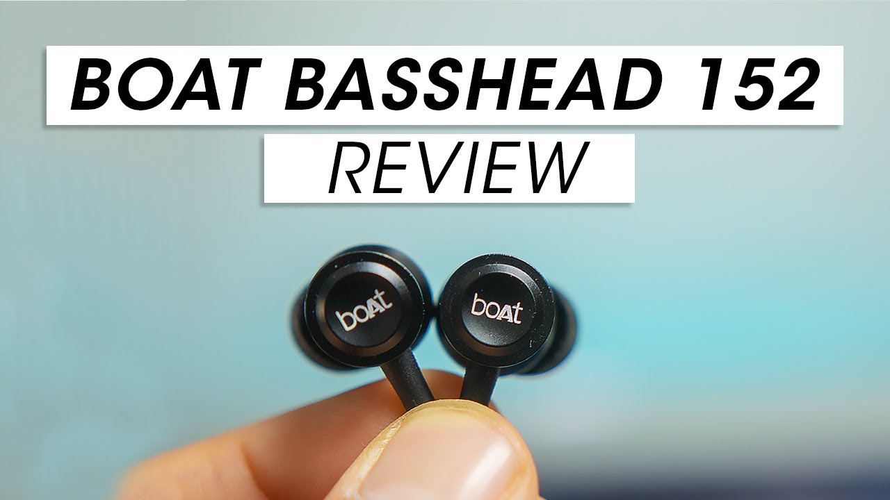 Boat Basshead 152 Review | Earphones under 500 Rs.