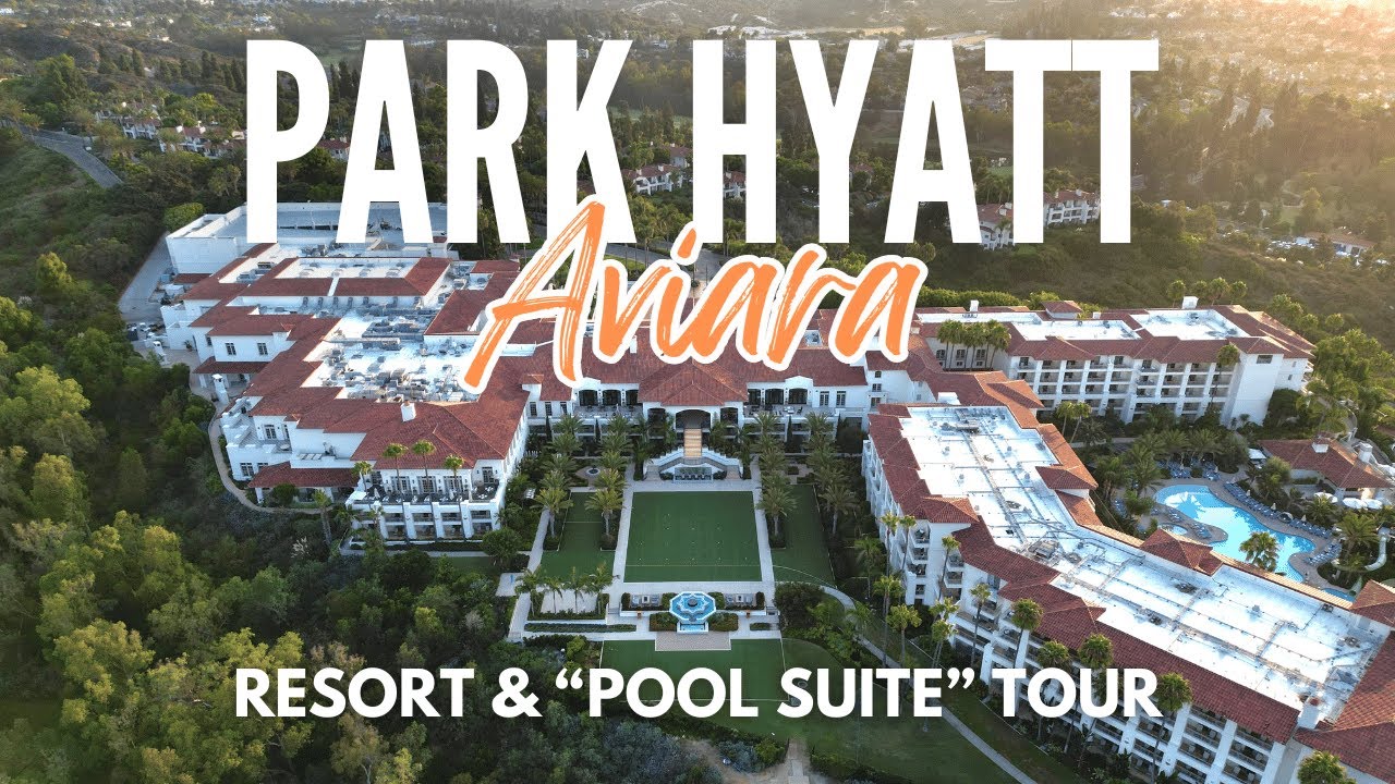 Park Hyatt Aviara Resort (2024) | 