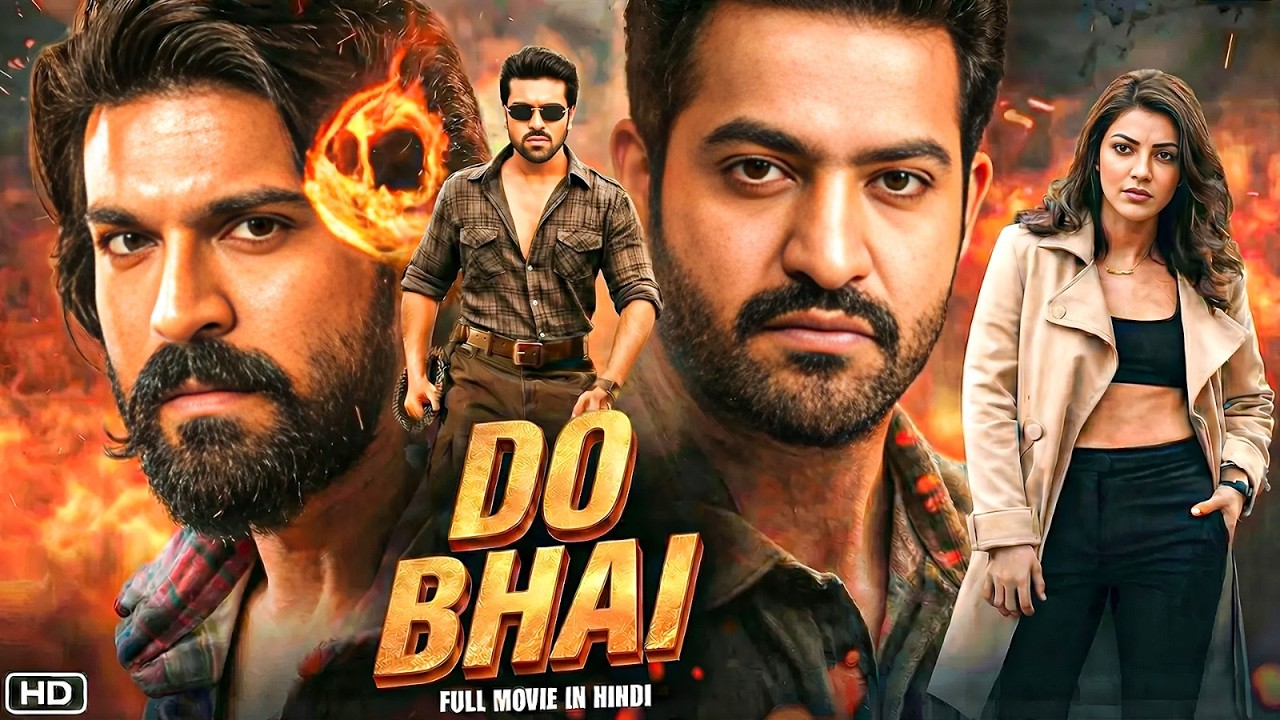 DO BHAI (2026) Ram Charan & Jr. NTR South New Hindi Dubbed Full Movie | Latest South Blockbuster