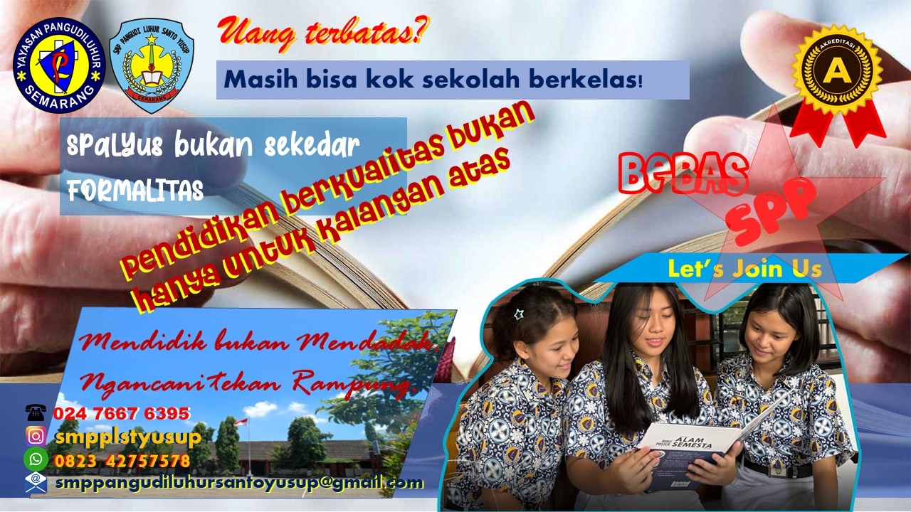SMP PANGUDI LUHUR SANTO YUSUP BERUBAH dan BERBUAH Scientiam Sapienter Sequere