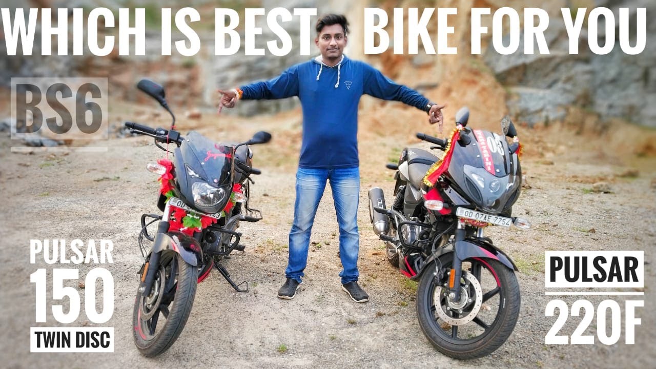 WHICH IS BEST BIKE FOR YOU || PULSAR 150 TWIN DISC  V/S  PULSAR 220F || BS6 || PRICE || MILEAGE