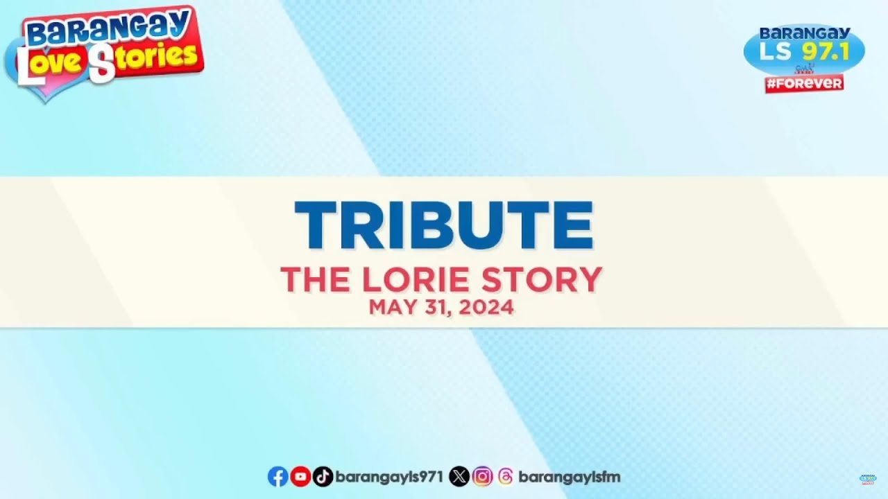 TRIBUTE - LORIE | Papa Dudut | Barangay Love Stories