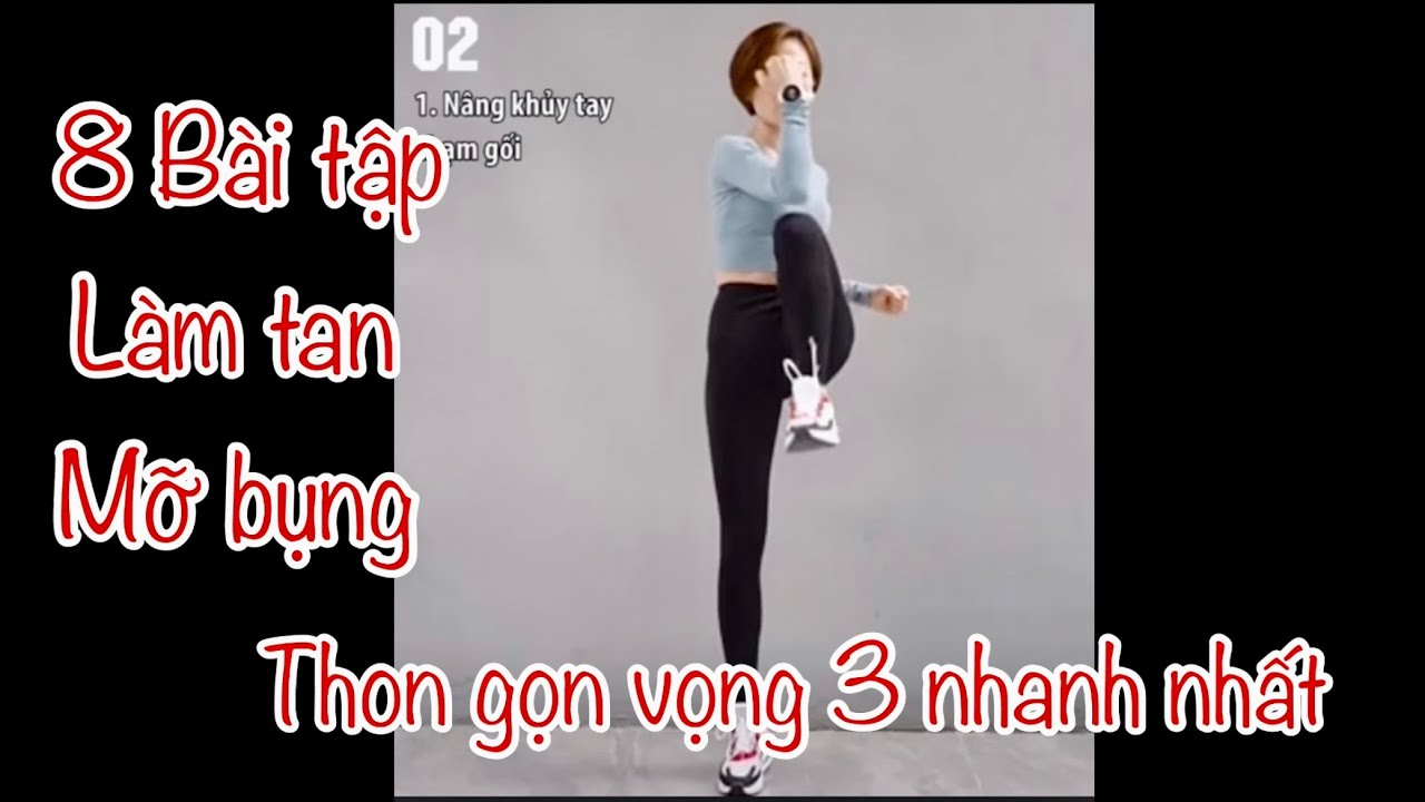 20 giây cho 8 bài tập làm tan mỡ bụng, thon gọn vòng 3