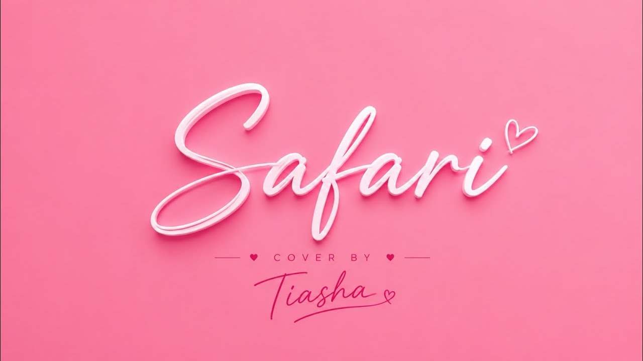 Serena-Safari (Cover by Tyasa)