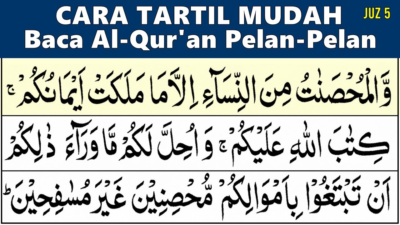 BELAJAR MENGAJI QURAN Juz 5 Lengkap Pelan-Pelan