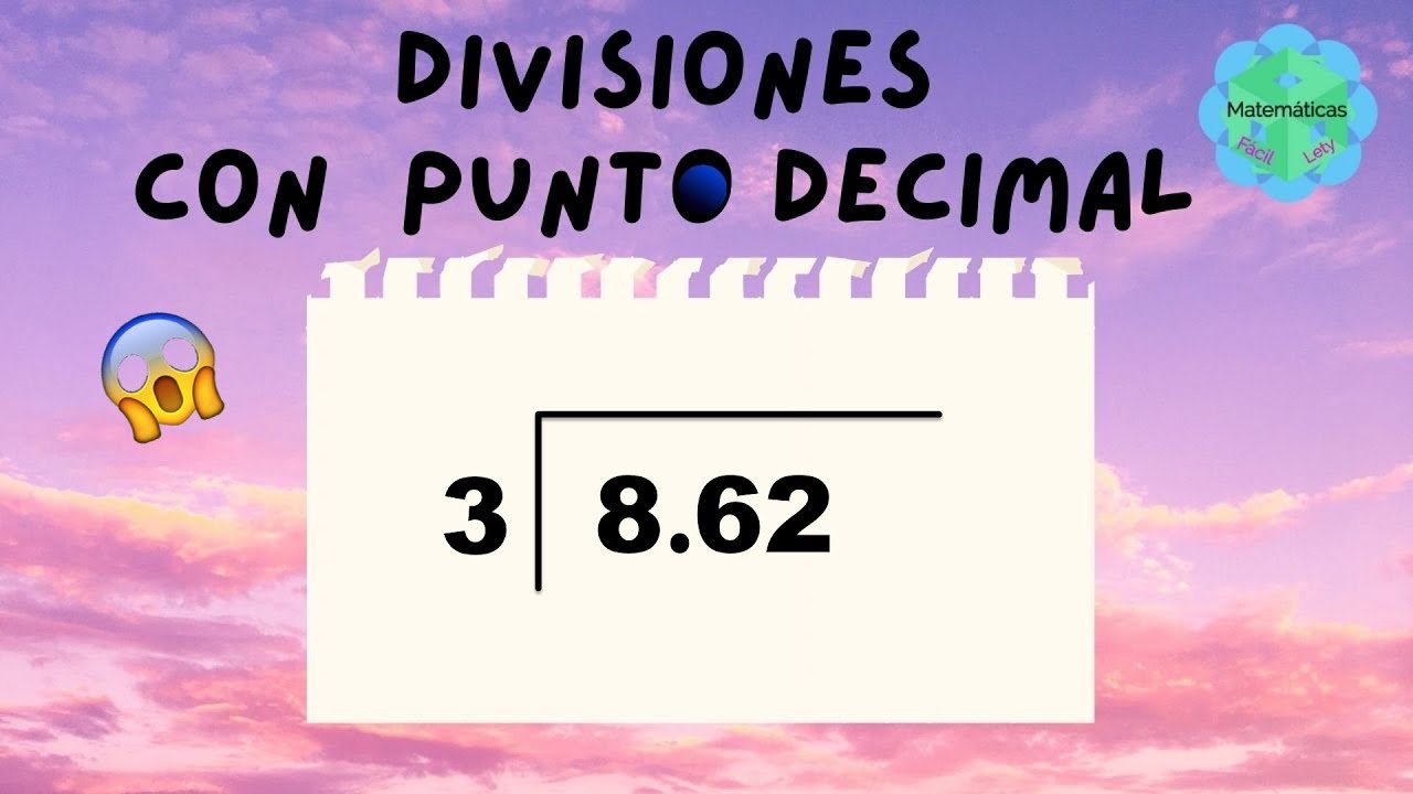 DIVISIONES CON PUNTO DECIMAL ADENTRO  😍 Muy F&aacute;cil