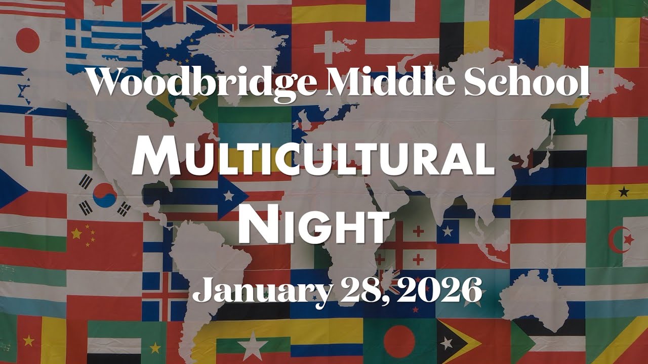Woodbridge Middle School Multicultural Night | January 28, 2026