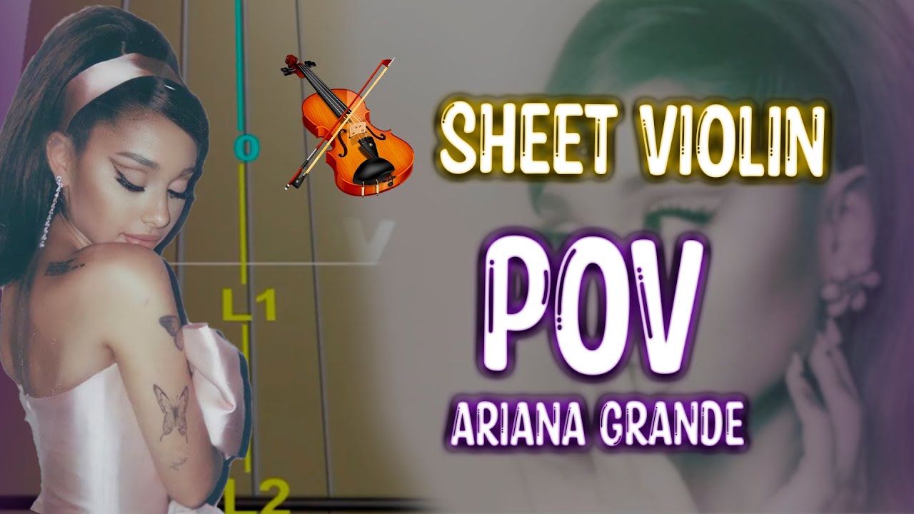 Ariana Grande - POV violín Tutorial / tutorial de violin / Tab Tutorial / Sheet Music violín / tabs