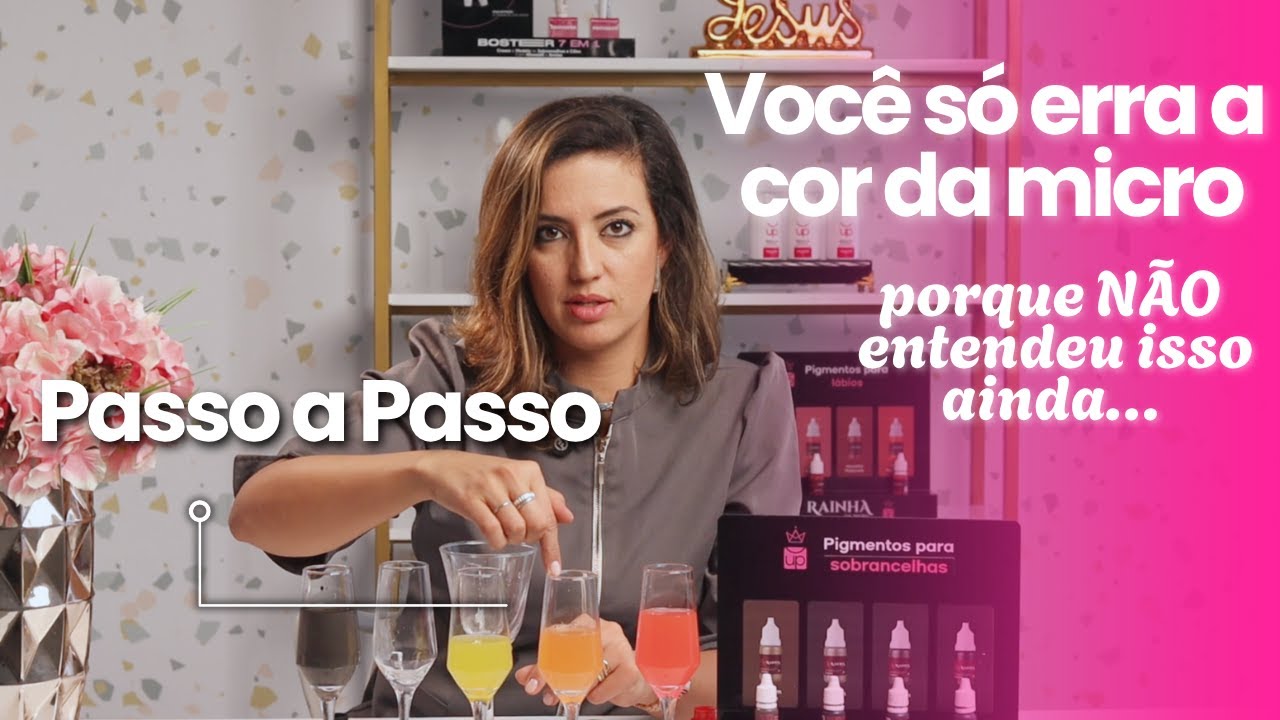 Colorimetria Na Micropigmenta&ccedil;&atilde;o: O Guia Que Toda Profissional Deveria Saber