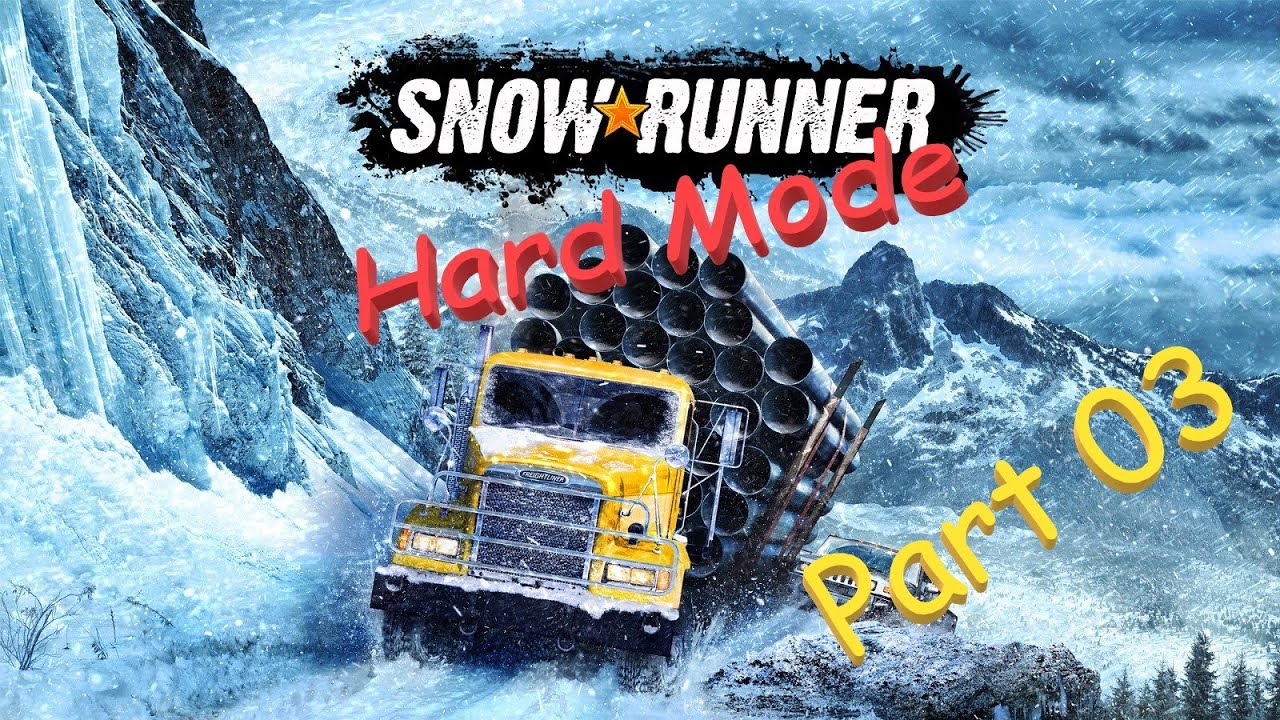 Episode 3 - Seek and you will find! - SnowRunner on Hard Mode (Walkthrough)