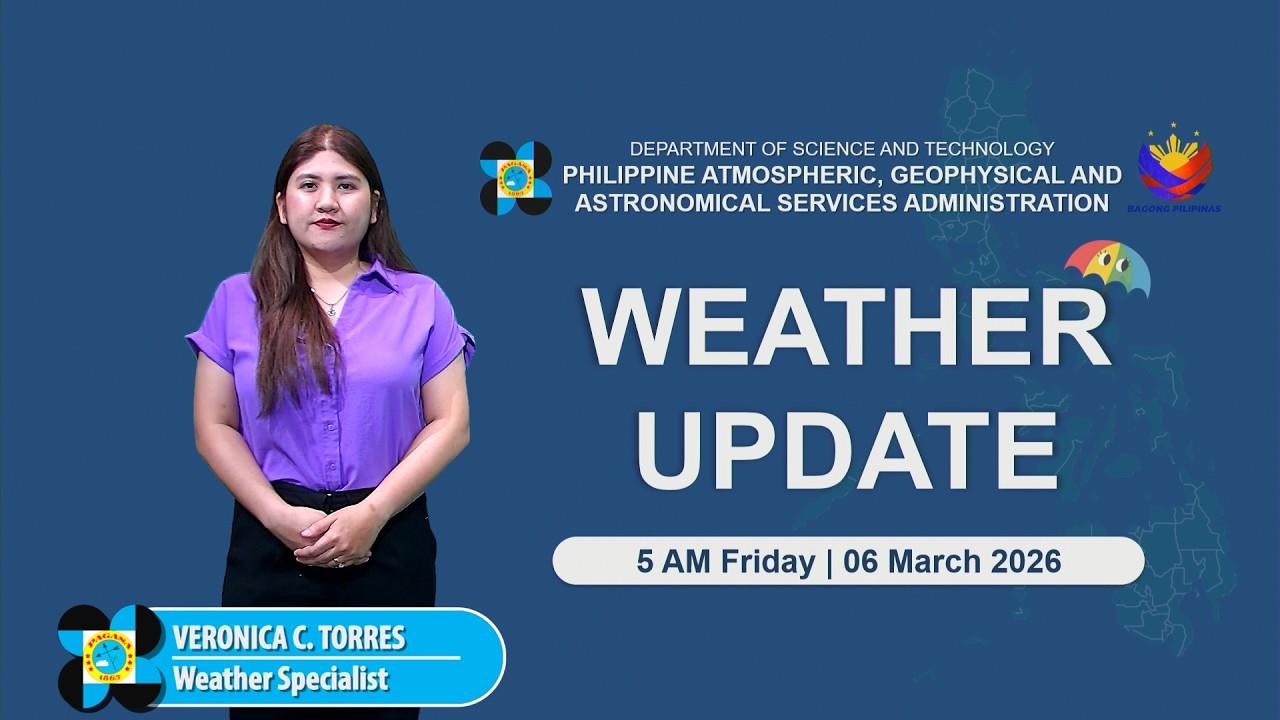 Public Weather Forecast issued at 5 AM | March 6, 2026 - Friday
