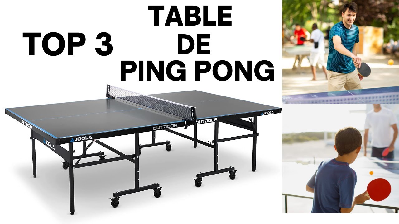 TOP 3 : Meilleure Table de Ping Pong 2023