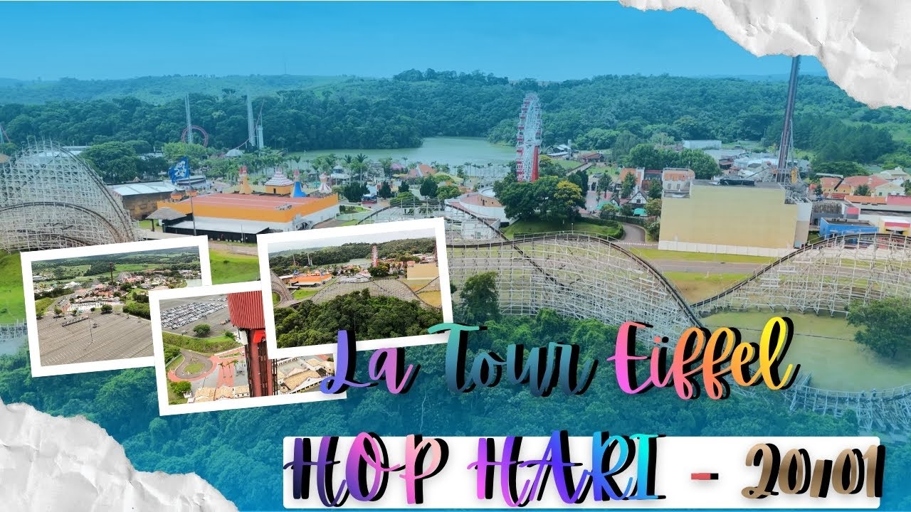 Como está a desmontagem da LA TOUR EIFFEL? a TORRE DO HOPI HARI !!!