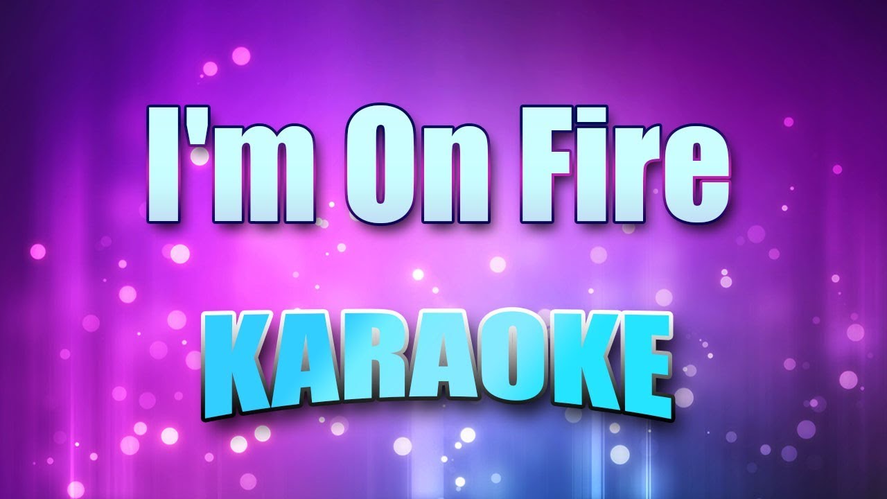 Bruce Springsteen - I'm On Fire (Karaoke & Lyrics)