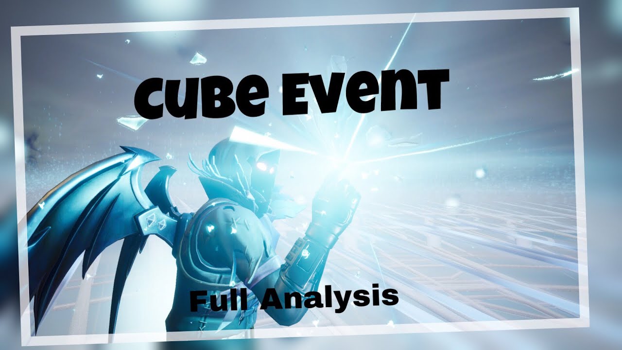FORTNITE CUBE EVENT + FULL ANALYSIS (1080p - Great Footage) | Classicon