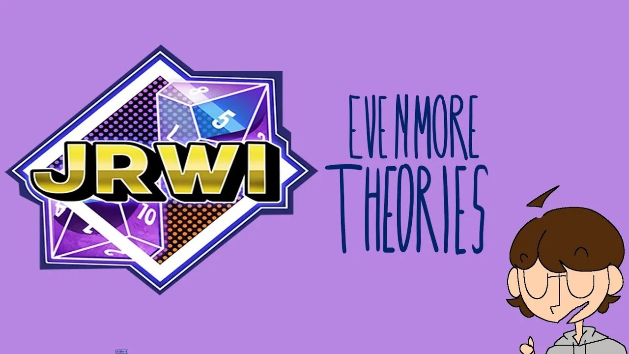 JRWI Riptide: Theories the 3rd