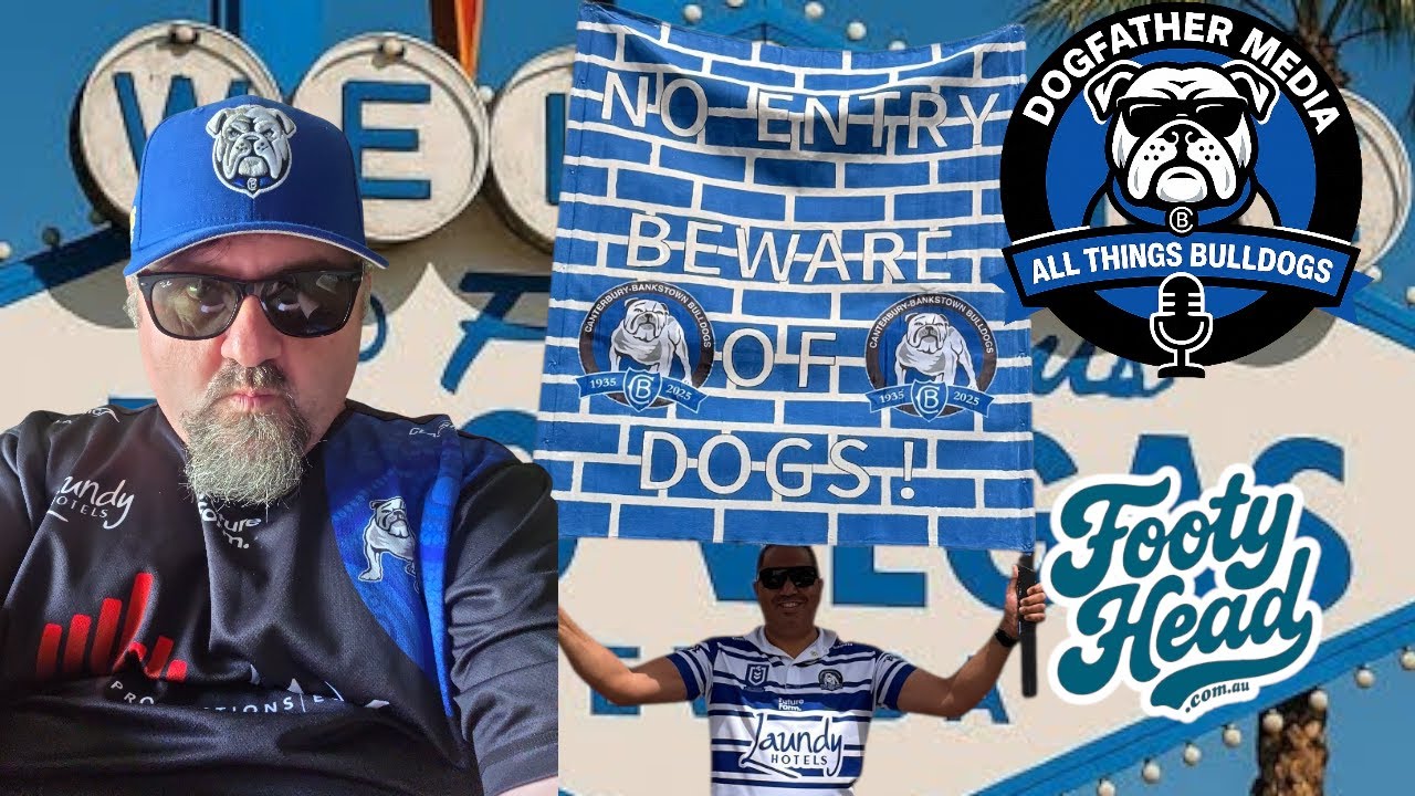 All Things Bulldogs Ep 15 | Vegas Is Here Live from Canterbury League Club