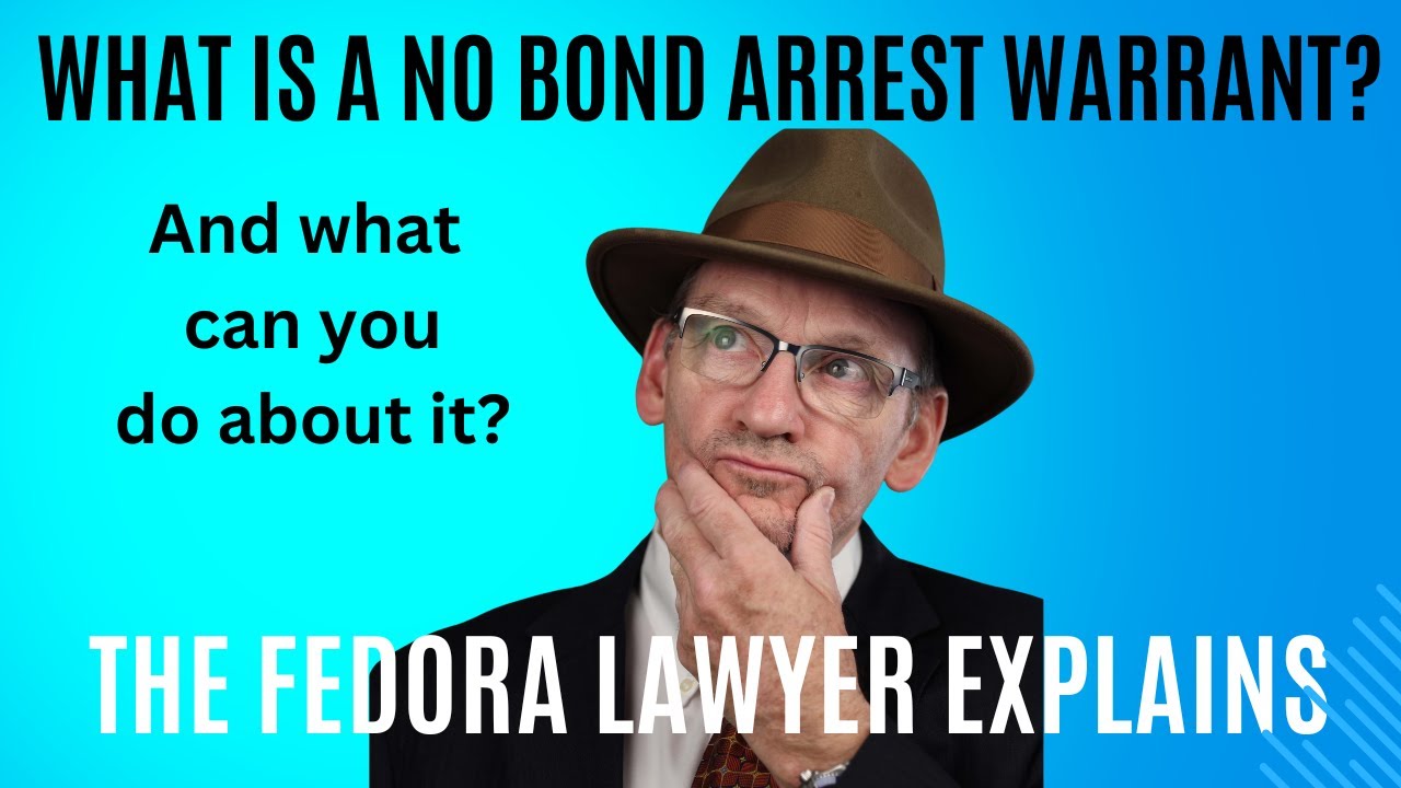 What is a No Bond Arrest Warrant