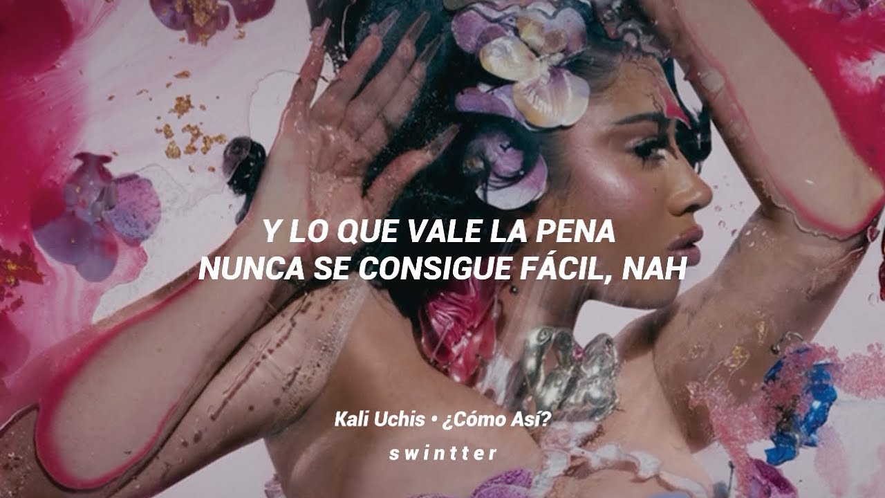 Kali Uchis - ¿Cómo Así? (Letra / Lyric)