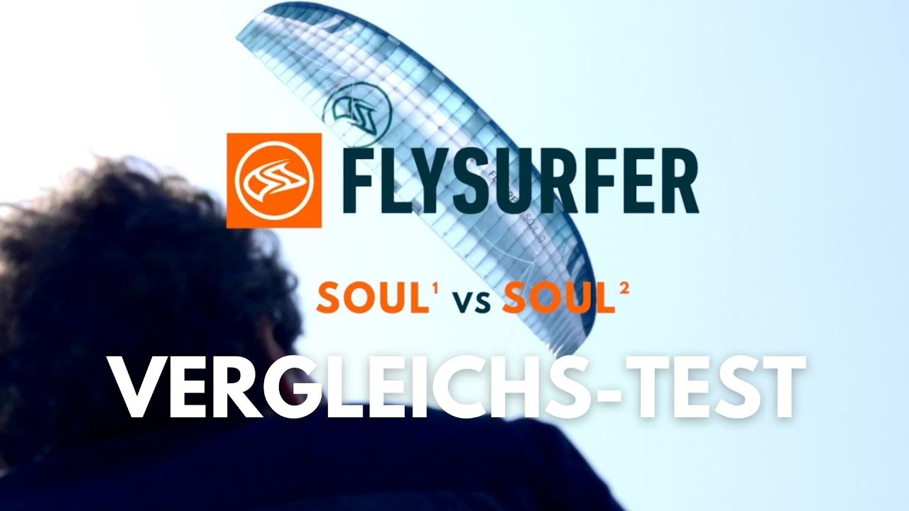 FLYSURFER: SOUL1 vs SOUL2 - Der Vergleich by LakeUnited