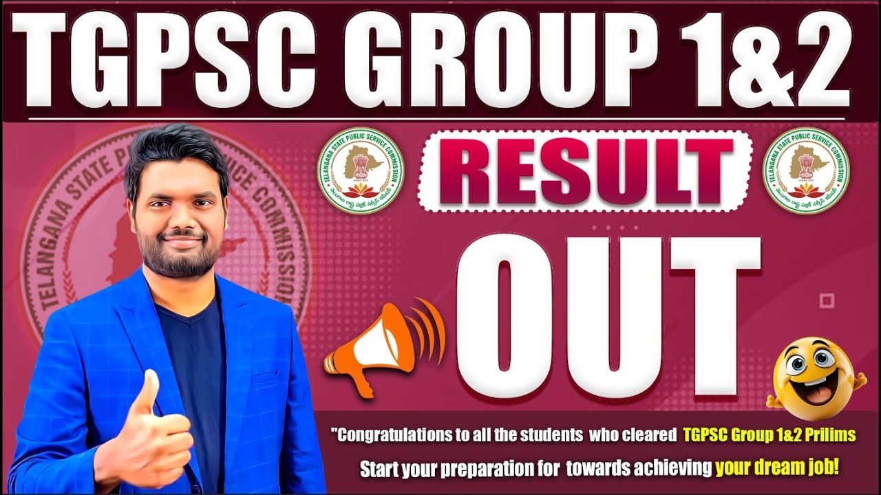 TGPSC Group 1 & 2 Result 2025 Out | Group 1& 2 Result 2025 | TSPSC Result