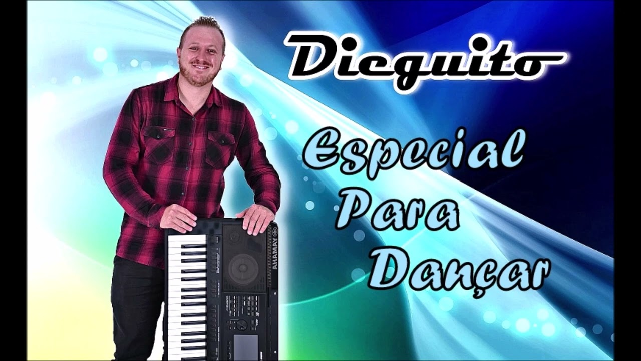 Dieguito - Especial Para Dançar