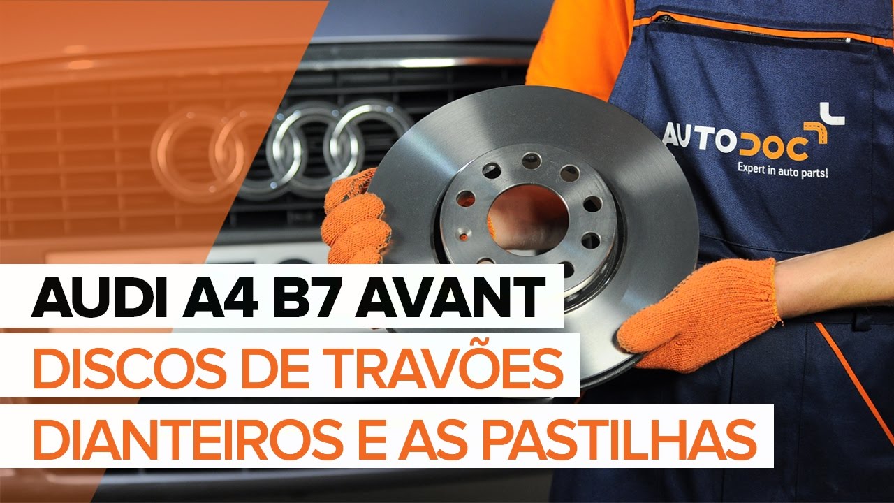 Substituir os discos de travões dianteiros e as pastilhas de travão dianteiras no AUDI A4 B7 AVANT