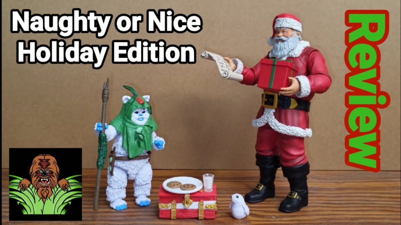 Naughty or Nice CLASSIC SANTA CLAUS Review + Star Wars Black Series Holiday Edition EWOK Reviews
