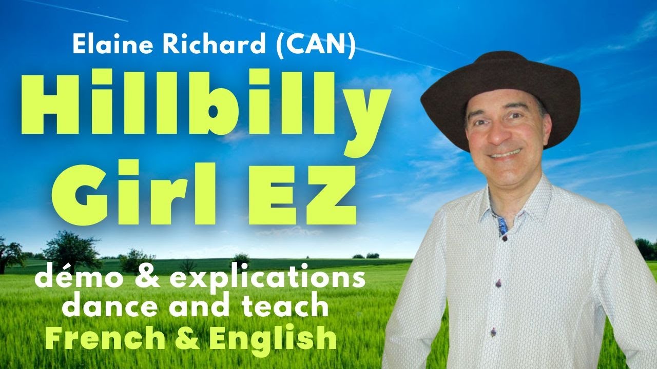 Hillbilly Girl EZ Line Dance (Dance & teach / Démo & explications / French & English)