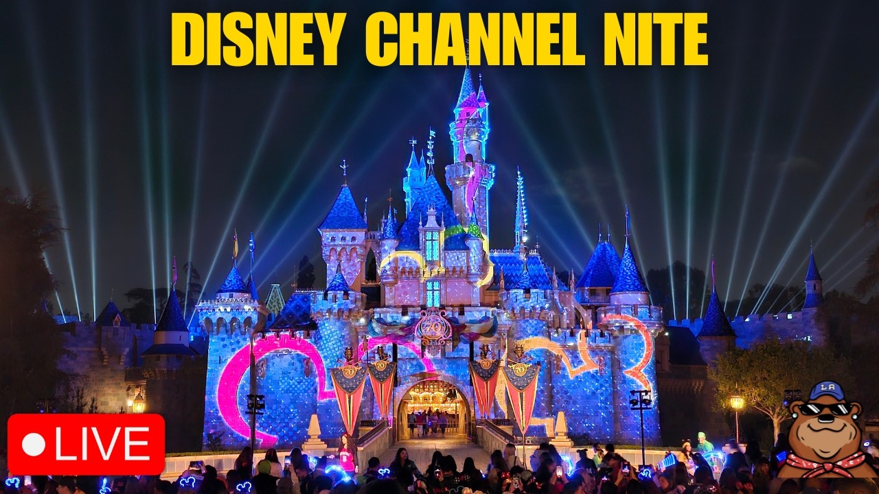 🔴 Live: Disney Channel Nite Stream at Disneyland - After Dark Event - 04/14/26