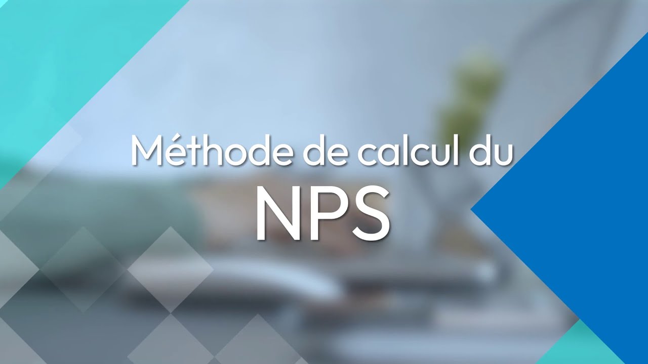 Méthode de calcul du NPS