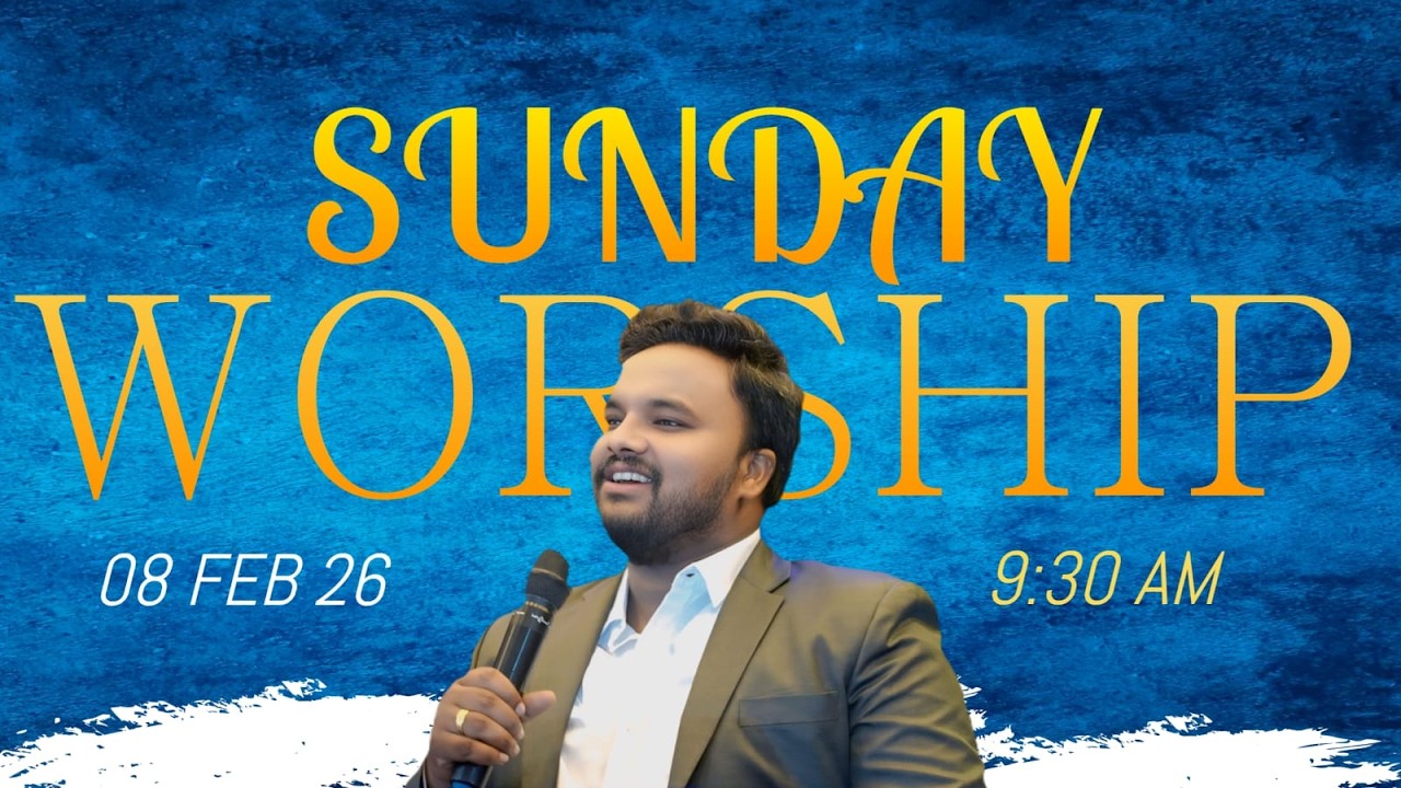 SUNDAY WORSHIP|| 08 FEB 2026 || 9:30 AM || PAS PREM KUMAR