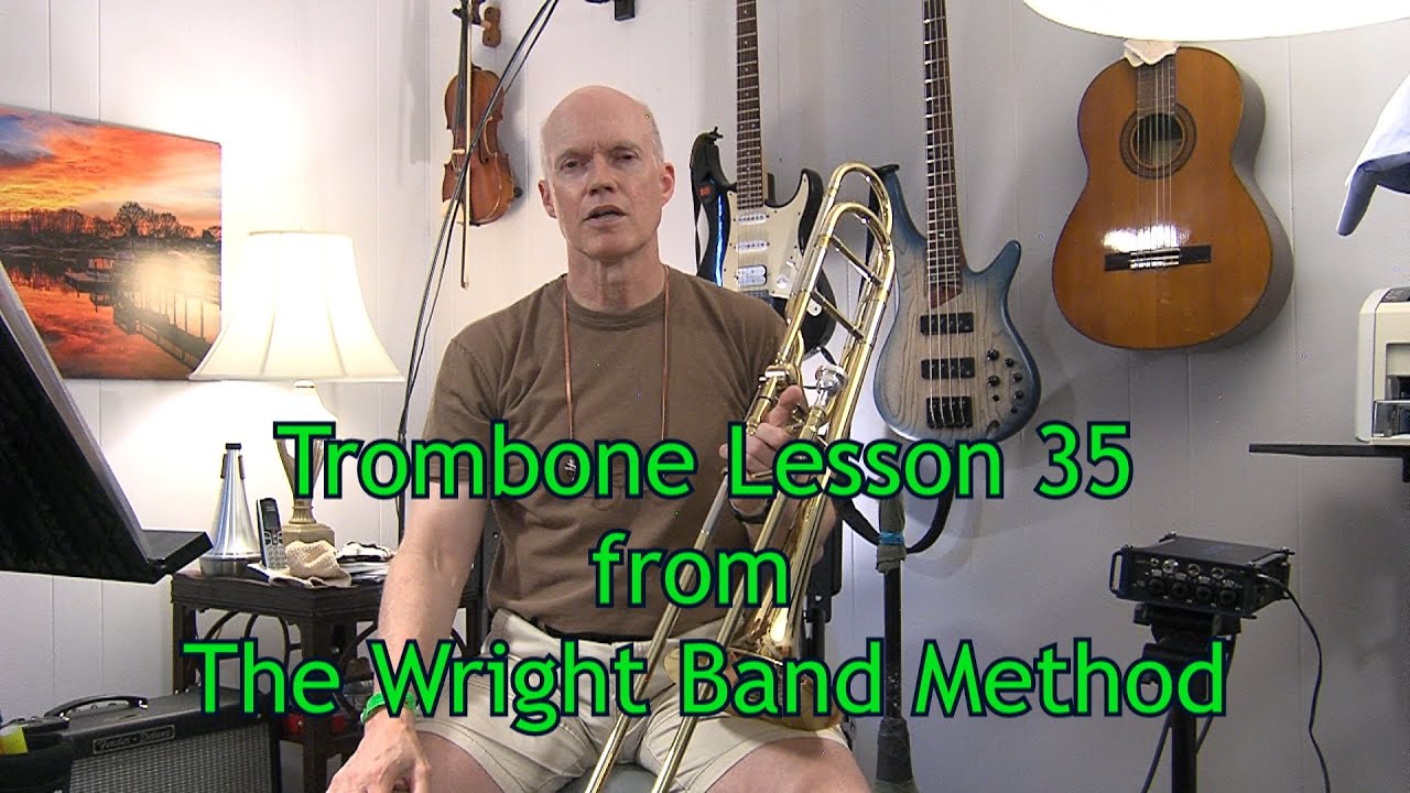 Trombone Lesson 35